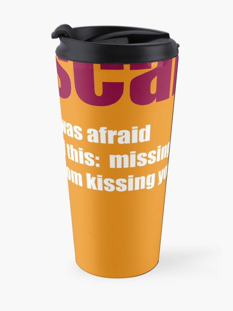Alternate view of scared Travel Mug
