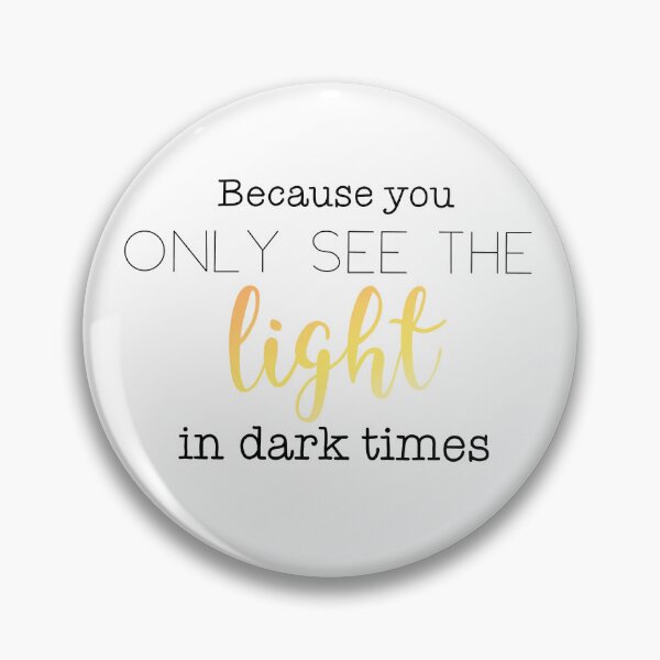 Item preview, Light in dark times designed and sold by Musicalsticker.