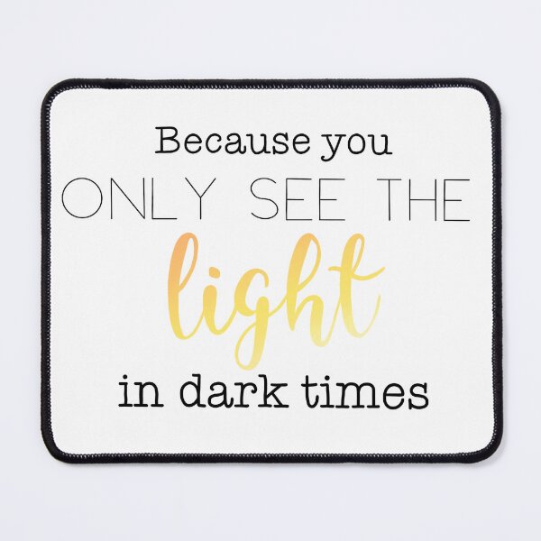 Item preview, Light in dark times designed and sold by Musicalsticker.