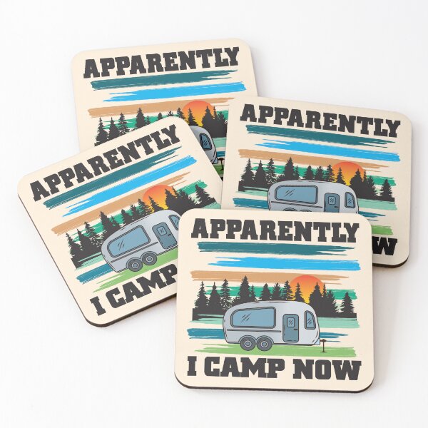 Item preview, Funny Camping, Apparently I Camp Now Outdoor Enthusiast designed and sold by CharJens.