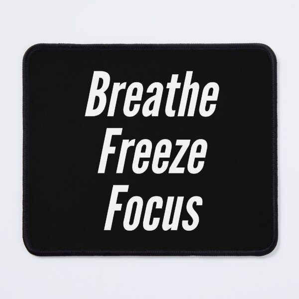 Item preview, Breathe, freeze focus designed and sold by Thought2reality.