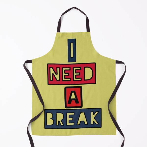Item preview, I need a break designed and sold by Rejcharms.