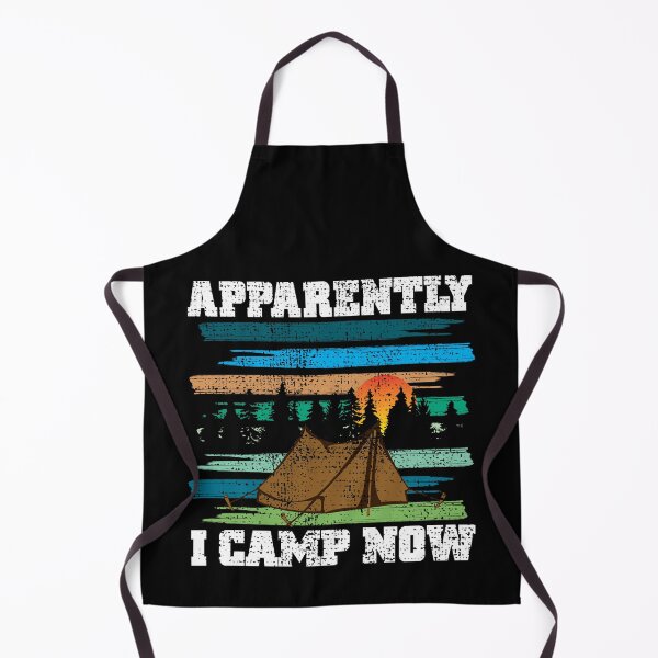 Item preview, Funny Vintage Camping, Apparently I Camp Now Outdoor Enthusiast designed and sold by CharJens.
