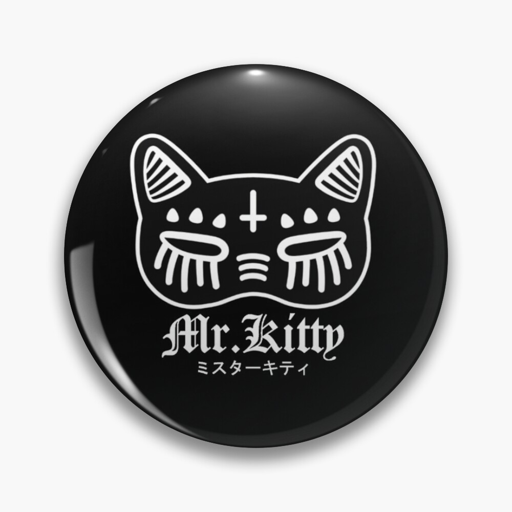 Mr.Kitty - After Dark Pin for Sale by Caos .