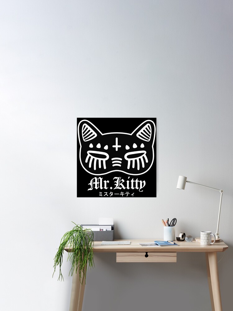 Mr.Kitty  Poster for Sale by Caos .