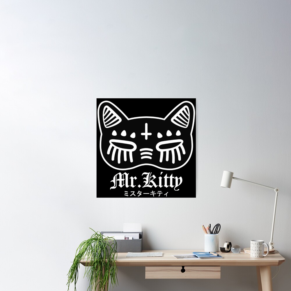 Mr.Kitty  Poster for Sale by Caos .