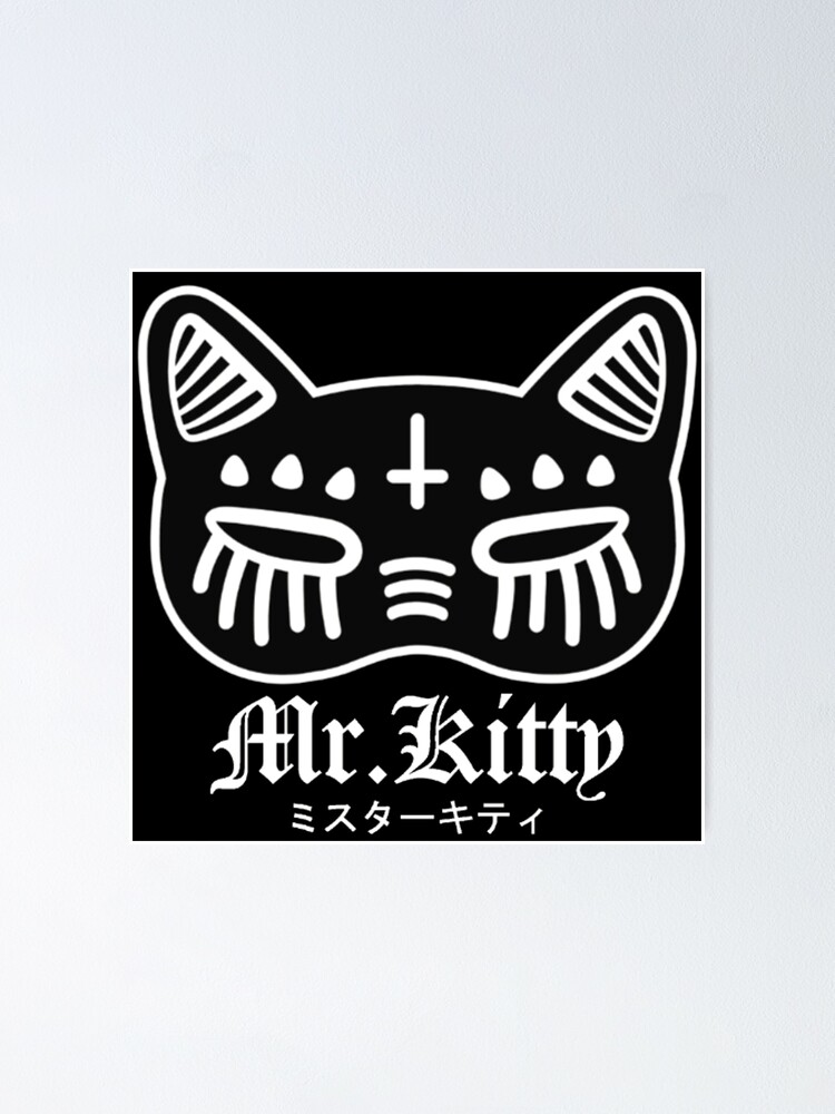 Mr.kitty Album Death Poster for Sale by Caos .