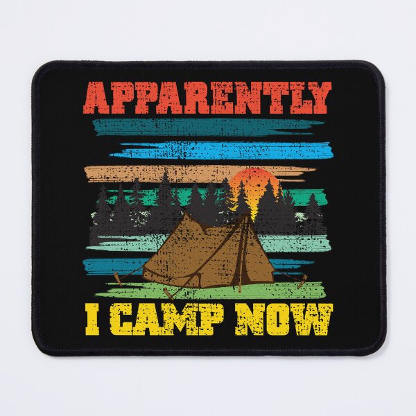 Item preview, Funny Vintage Camping, Apparently I Camp Now Outdoor Enthusiast designed and sold by CharJens.