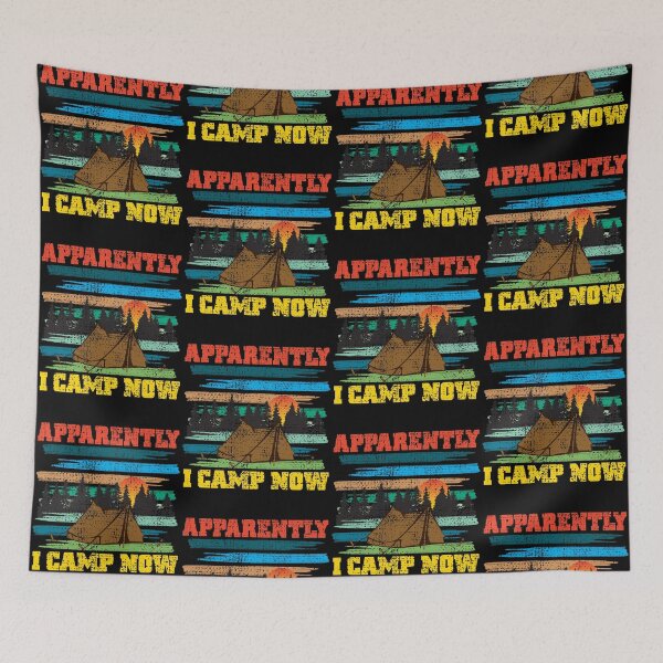 Item preview, Funny Vintage Camping, Apparently I Camp Now Outdoor Enthusiast designed and sold by CharJens.