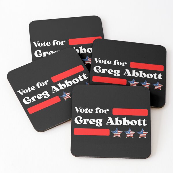 Item preview, Vote For Greg Abbott designed and sold by Sonatablue.