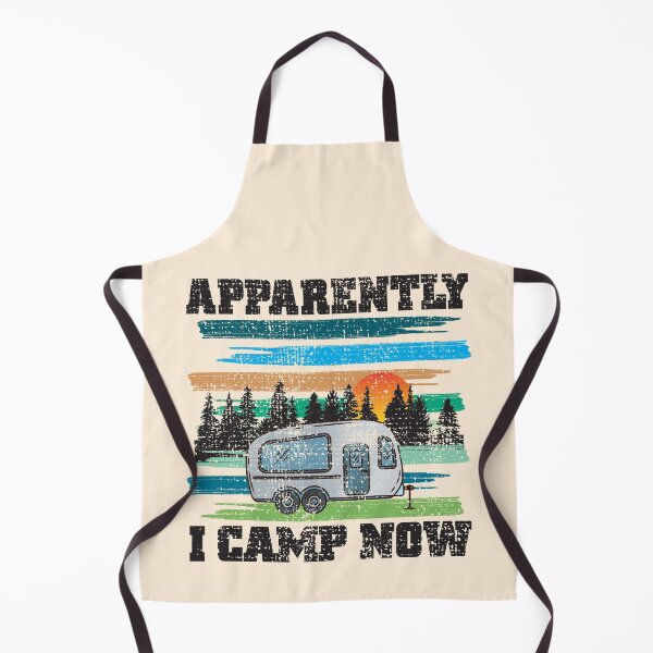 Item preview, Funny Vintage Camping, Apparently I Camp Now Outdoor Enthusiast designed and sold by CharJens.