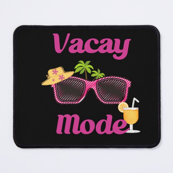 Item preview, Vacay Mode designed and sold by HappyLifeCreate.