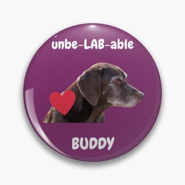 Item preview, Unbe-LAB-able chocolate lab buddy designed and sold by rocklegends99.