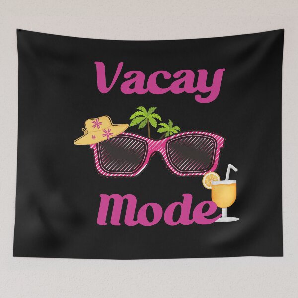 Item preview, Vacay Mode designed and sold by HappyLifeCreate.