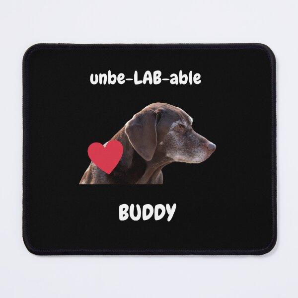 Item preview, Unbe-LAB-able chocolate lab buddy designed and sold by rocklegends99.