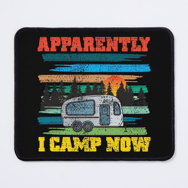 Item preview, Funny Vintage Camping, Apparently I Camp Now Outdoor Enthusiast designed and sold by CharJens.
