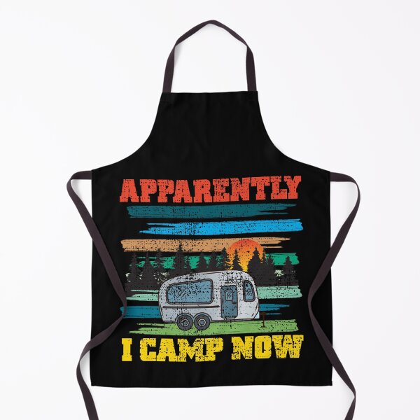 Item preview, Funny Vintage Camping, Apparently I Camp Now Outdoor Enthusiast designed and sold by CharJens.