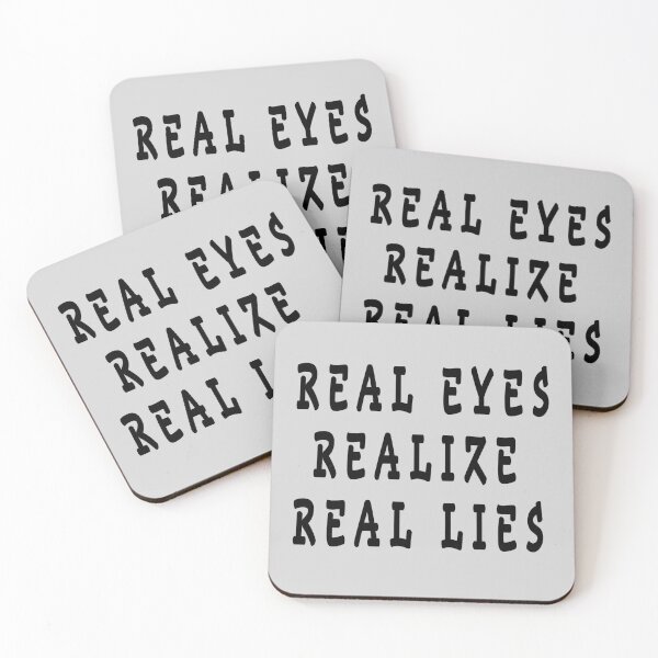 Item preview, real eyes realize real lies designed and sold by GOLDFAMILYSHOP.