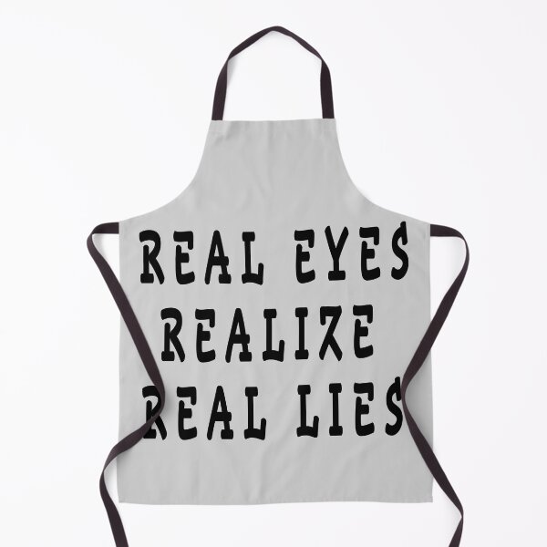 Item preview, real eyes realize real lies designed and sold by GOLDFAMILYSHOP.
