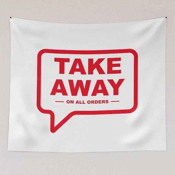 Item preview, TAKE AWAY ON ALL ORDERS designed and sold by Scopestor.