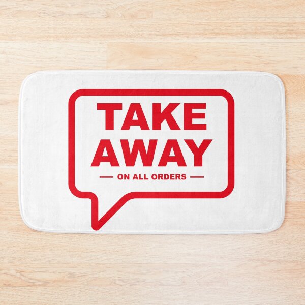 Item preview, TAKE AWAY ON ALL ORDERS designed and sold by Scopestor.