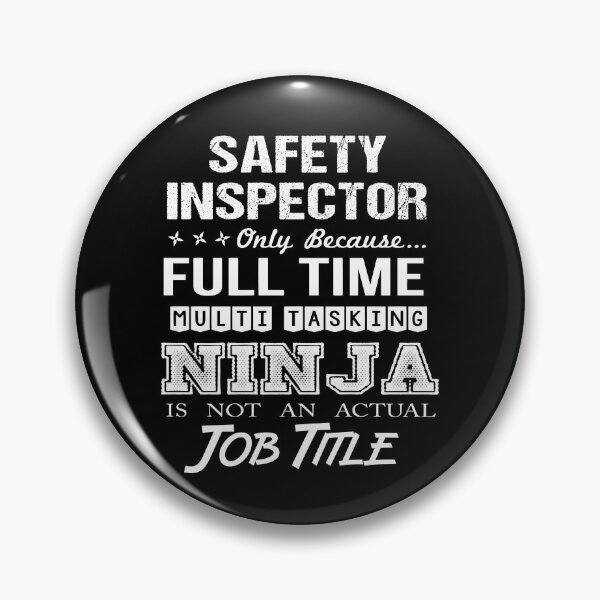 Item preview, Safety Inspector T Shirt - Multitasking Ninja Job Gift Item Tee designed and sold by watkinsmat.