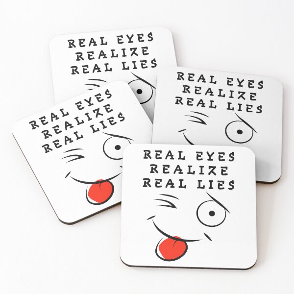 Item preview, real eyes realize real lies designed and sold by GOLDFAMILYSHOP.