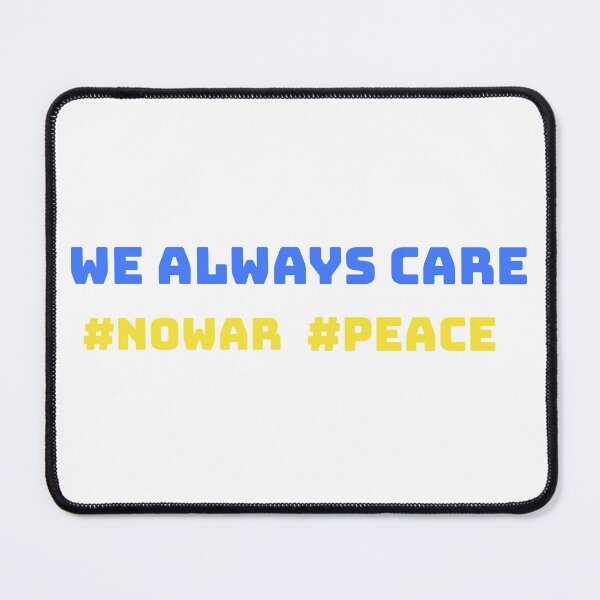 Item preview, We always care #NOWAR #PEACE designed and sold by VOOCOLLECTION.
