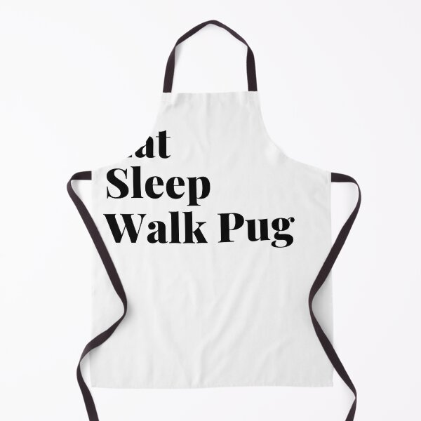Item preview, Eat sleep walk the pug, eat sleep walk the dog, Funny pug quote t shirt. designed and sold by Doggymadness.