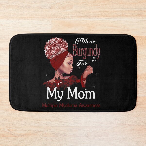 Item preview, Multiple Myeloma Awareness Black Girl I Wear Burgundy For My Mom designed and sold by tenjun16.