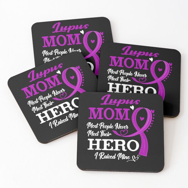 Item preview, Proud Lupus Mom Most People Never Meet Their Hero I Raised Mine Lupus Awareness designed and sold by Kohend.