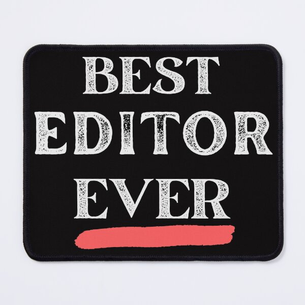 Item preview, Best Editor Ever Editing Filmmaking Journalism Funny Editor designed and sold by MagicSD Designs.