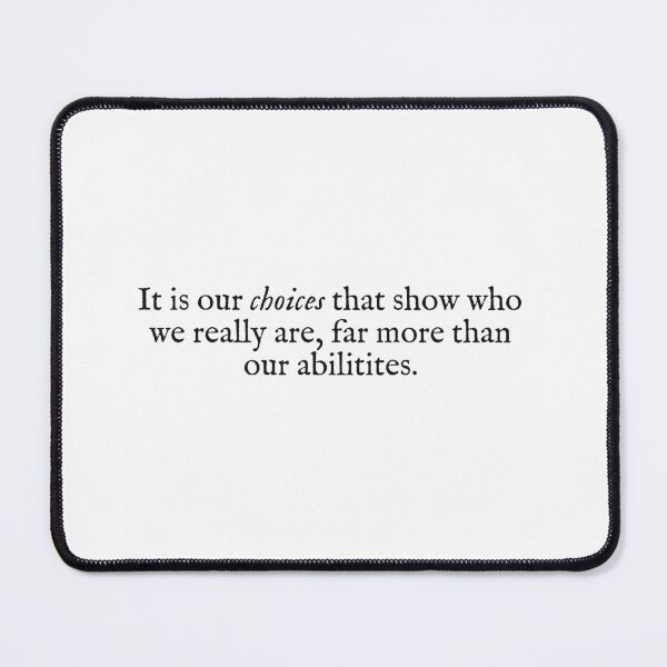 Item preview, it is our choices that show who we really are designed and sold by beunstoppable.
