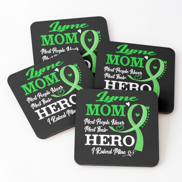 Item preview, Proud Lyme Mom Most People Never Meet Their Hero I Raised Mine Lyme Awareness designed and sold by Kohend.