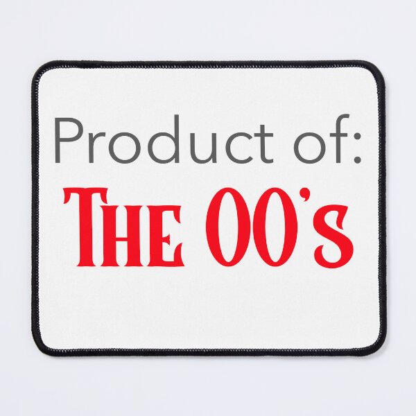 Item preview, Product of The 00's designed and sold by CelioByDesign.