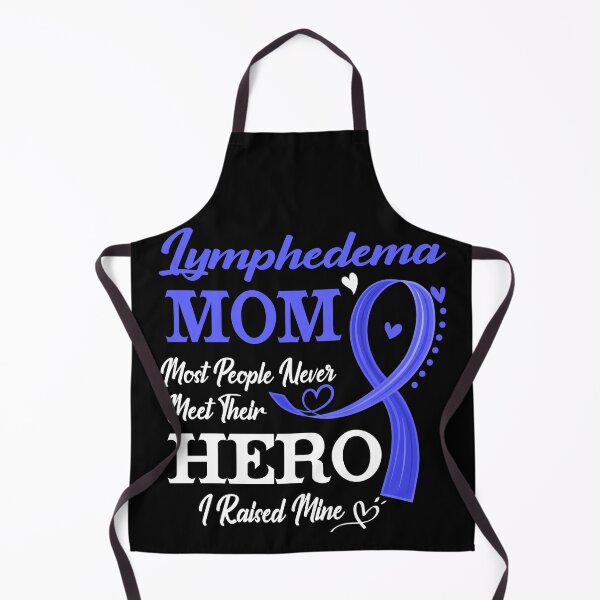Item preview, Proud Lymphedema Mom Most People Never Meet Their Hero I Raised Mine Lymphedema Awareness designed and sold by Kohend.