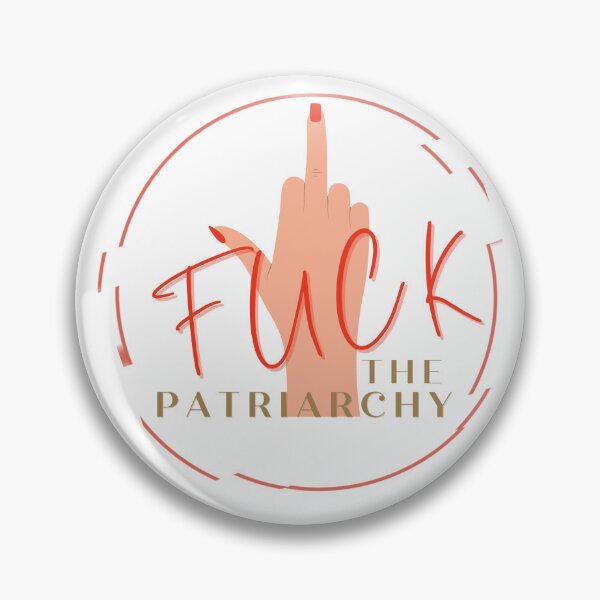 Item preview, FUCK the PATRIARCHY designed and sold by LeeydiCreative.