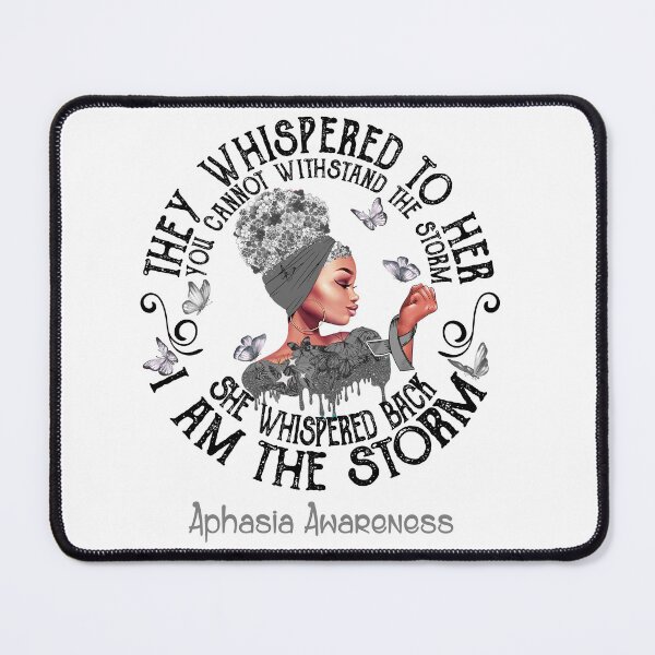 Item preview, Black Girl I Am The Storm Aphasia Awareness designed and sold by Mnrshirley.