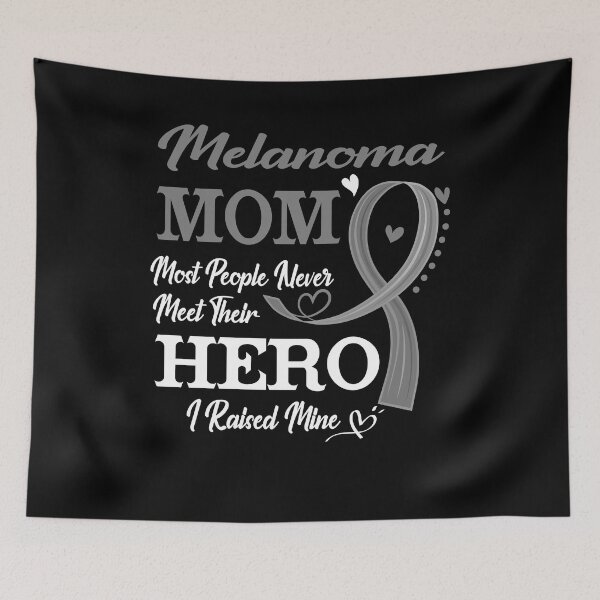 Item preview, Proud Melanoma Mom Most People Never Meet Their Hero I Raised Mine Melanoma Awareness designed and sold by Kohend.