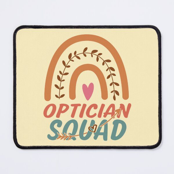 Item preview, Optician Squad Rainbow Quote Gift Idea For Men and Womens - Funny Optician designed and sold by Mmmm3344.