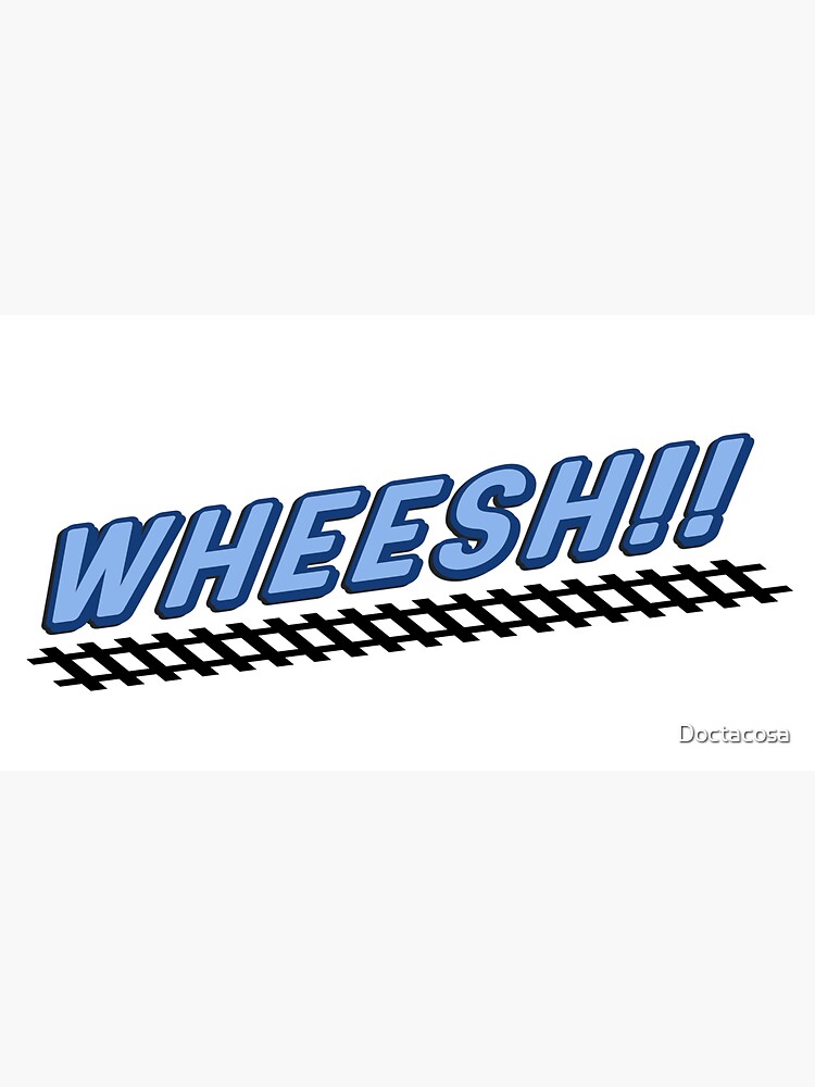 WHEESH!! by Doctacosa