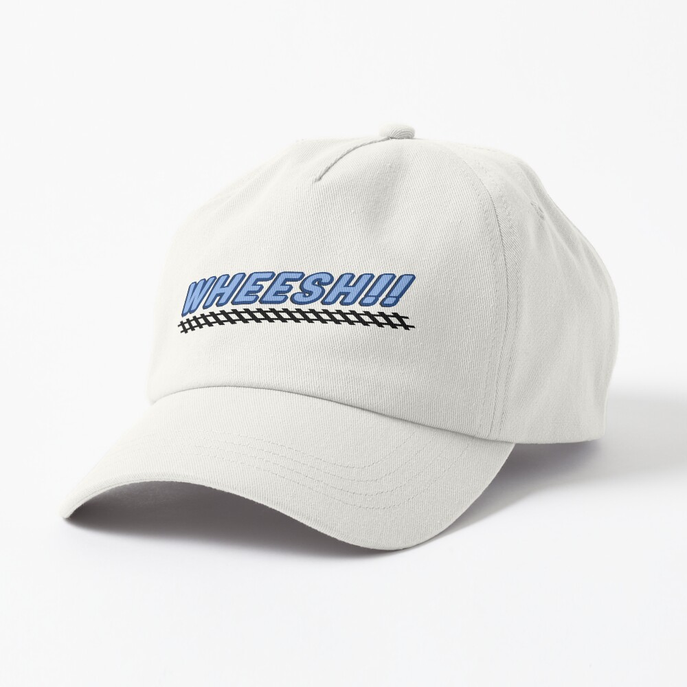 WHEESH!! Cap