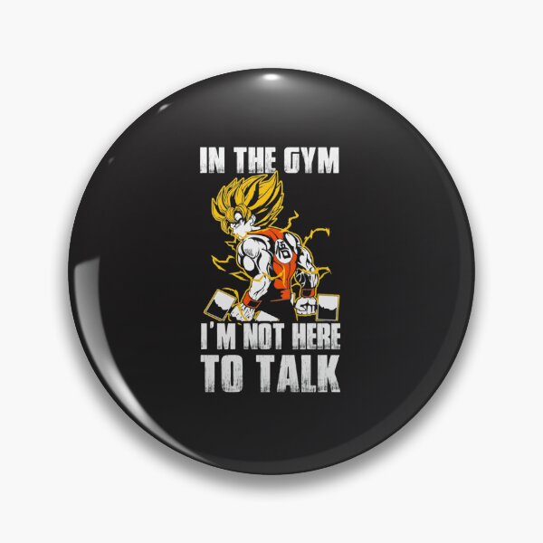 Item preview, Dragon Ball Super Saiyan Warrior Son Goku Kakarot In The Gym I&x27;m Not Here To Talk Classic T-Shi designed and sold by palkaninch.