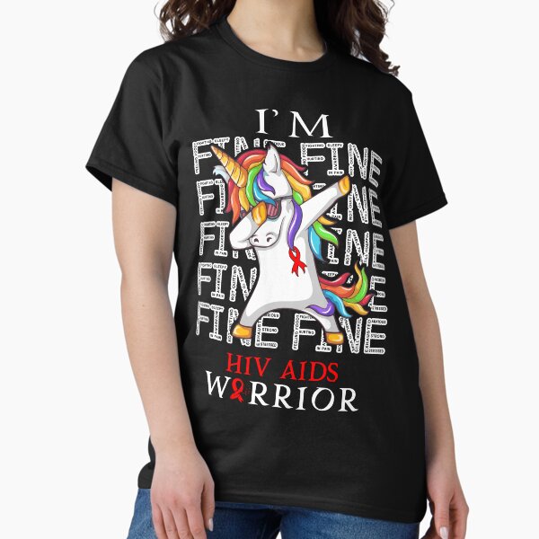 Item preview, Unicorn Hiv Aids Warrior I'm Fine Hiv Aids Awareness designed and sold by Hatjar.