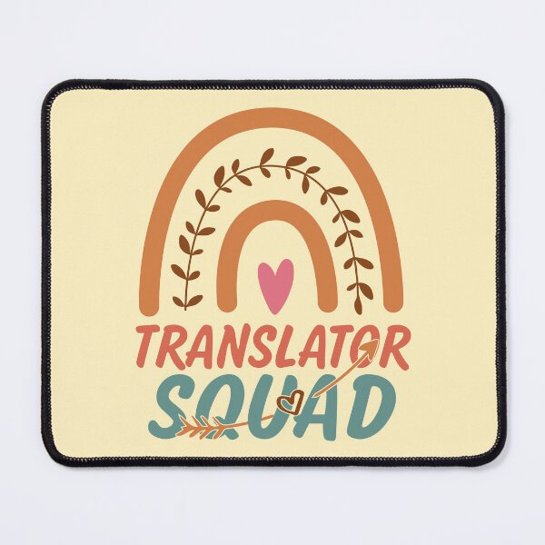Item preview, Translator Squad Rainbow Quote Gift Idea For Men and Womens - Funny Translator designed and sold by Mmmm3344.