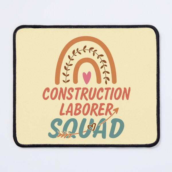 Item preview, Construction Laborer Squad Rainbow Quote Gift Idea For Men and Womens - Funny Construction Laborer designed and sold by Mmmm3344.