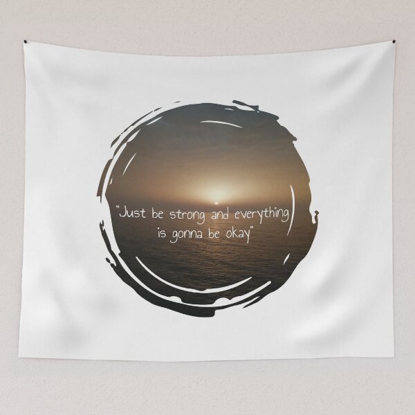 Item preview, Just be strong and everything is gonna be okay inspirational sunset quotes  designed and sold by HBWOLFARTS.