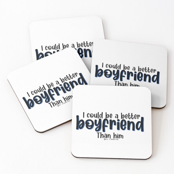Item preview, I could be a better boyfriend  designed and sold by Ashleigh David.