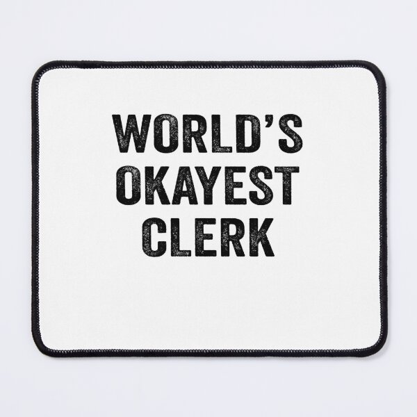 Item preview, World's Okayest clerk Shirt, Funny clerk Dad Husband Womens Boyfriend Birthday Christmas Gift idea designed and sold by xlnv.