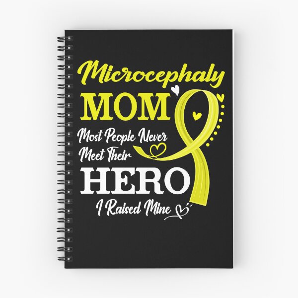 Item preview, Proud Microcephaly Mom Most People Never Meet Their Hero I Raised Mine Microcephaly Awareness designed and sold by Kohend.